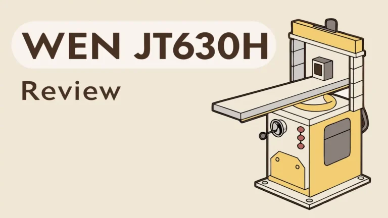WEN JT630H Review 2026: Top Tier or Trash?